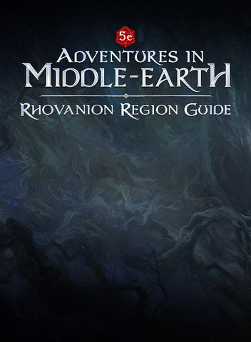 Adventures in Middle Earth RPG - Rhovanion Region Guide