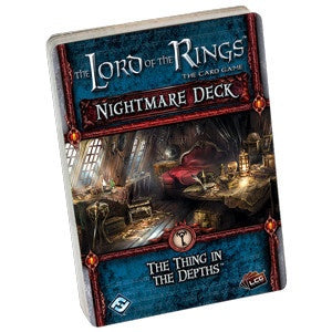 Lord of the Rings LCG - The Thing in the Depths Nightmare Deck