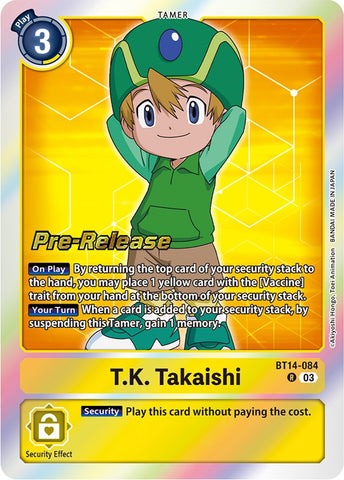 T.K. Takaishi [BT14-084] [Blast Ace Pre-Release Cards]