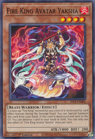 Fire King Avatar Yaksha [SR14-EN006] Common