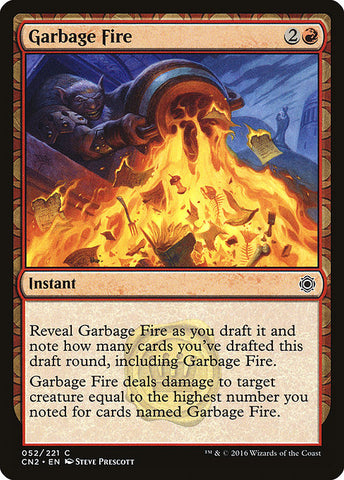 Garbage Fire [Conspiracy: Take the Crown]