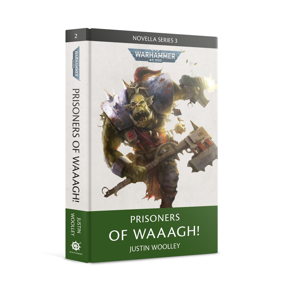 BL2868 PRISONERS OF WAAAGH! (HB)