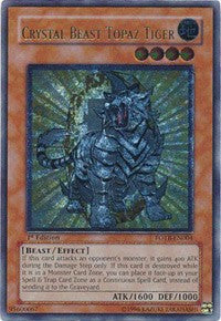 Crystal Beast Topaz Tiger (UTR) [Force of the Breaker] [FOTB-EN004]