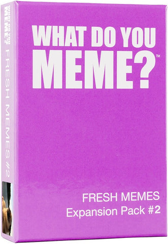 What Do You Meme? Fresh Memes Expansion Pack 2 (Do not sell on online marketplaces)