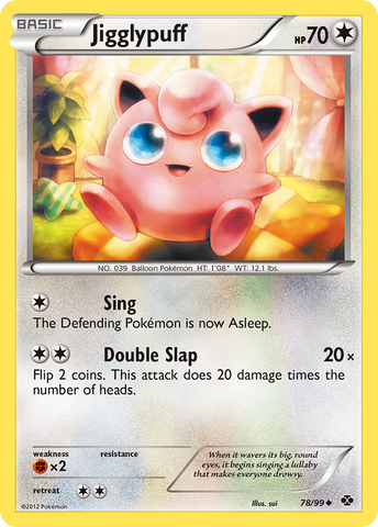 Jigglypuff (78/99) [Black & White: Next Destinies]