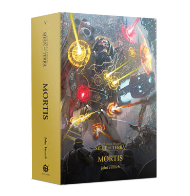 BL2921 HORUS HERESY: SIEGE OF TERRA:MORTIS (HB)