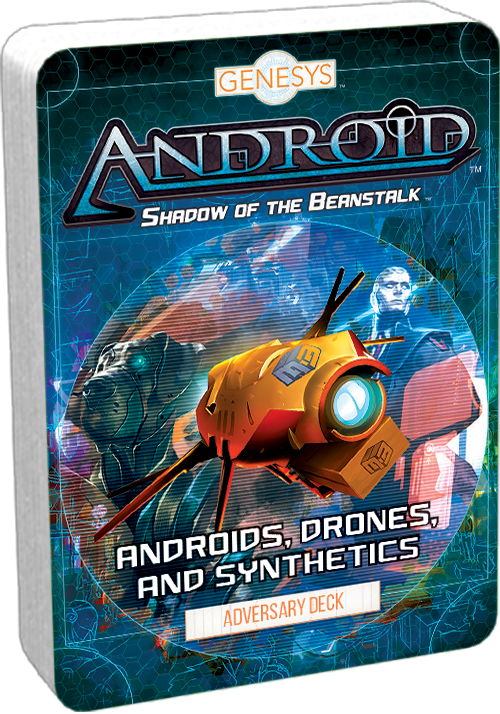 Android Shadow of the Beanstalk - Androids, Drones, and Synthetics Adversary Deck