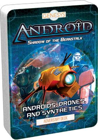 Android Shadow of the Beanstalk - Androids, Drones, and Synthetics Adversary Deck