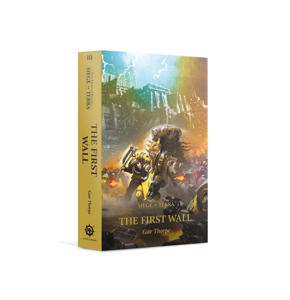 BL2942 HORUS HERESY: S.O.T: THE FIRST WALL (PB)