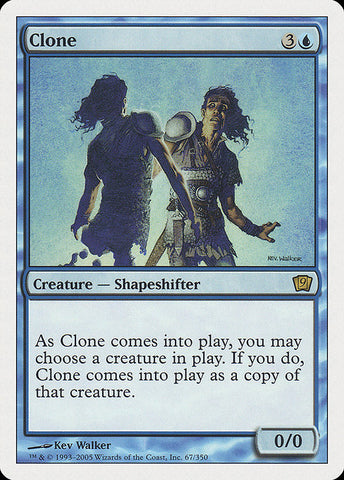 Clone [Ninth Edition]