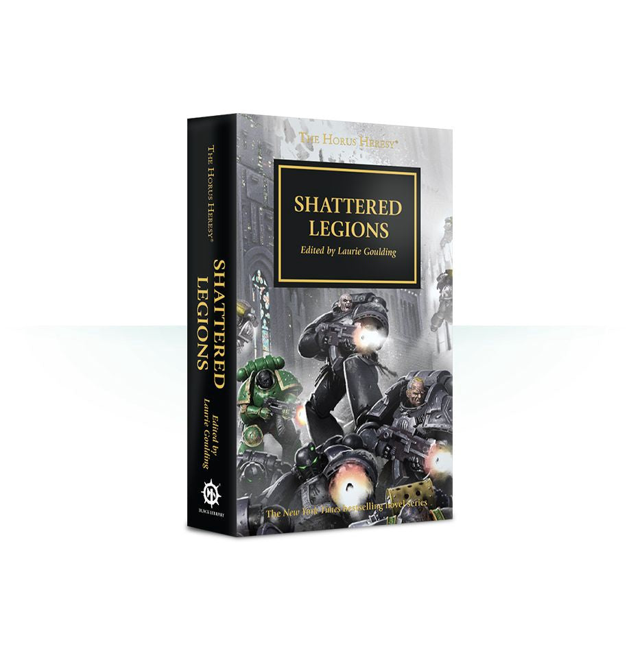 HORUS HERESY: SHATTERED LEGIONS (PB)