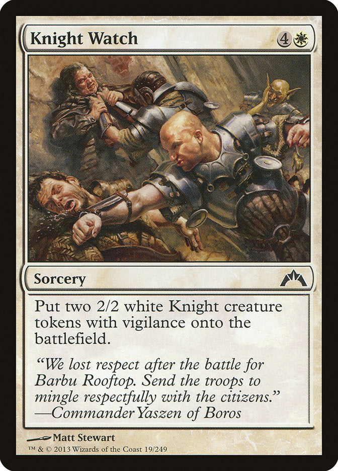 Knight Watch [Gatecrash]