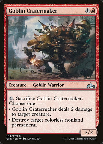 Goblin Cratermaker [Guilds of Ravnica]