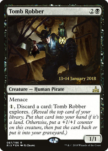 Tomb Robber [Rivals of Ixalan Promos]