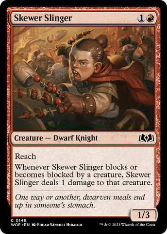 Skewer Slinger [Wilds of Eldraine]