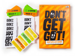Don't Get Got - Shut Up & Sit Down Special Edition