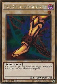 Right Leg of the Forbidden One [Premium Gold: Return of the Bling] [PGL2-EN022]