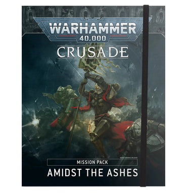 40-21 AMIDST THE ASHES CRUSADE PACK