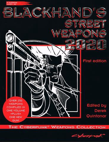 Cyberpunk 2020: Blackhand's Weapons