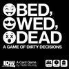 Bed Wed Dead (Board Game)