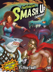 Smash Up It's Your Fault
