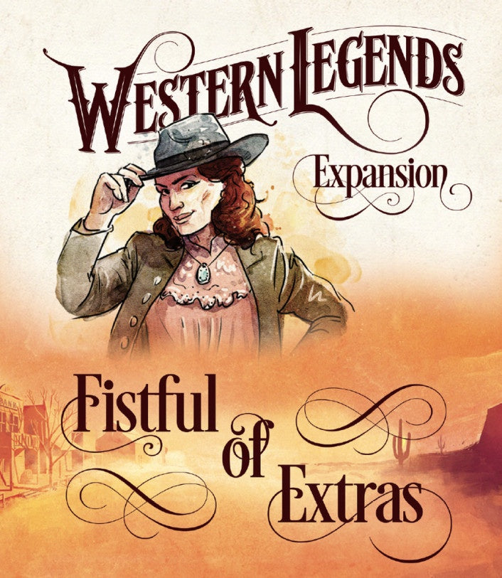 Western Legends - Fistful of Extras Expansion