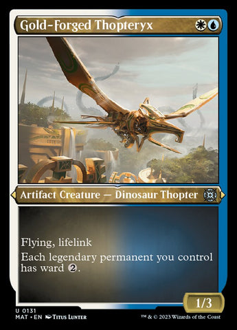 Gold-Forged Thopteryx (Foil Etched) [March of the Machine: The Aftermath]