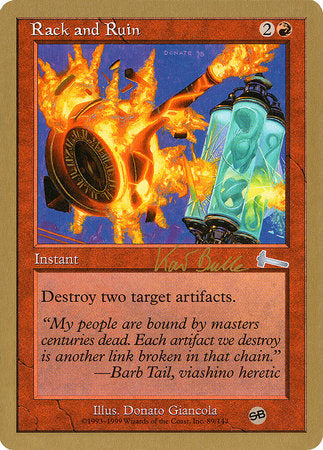 Rack and Ruin - 1999 Kai Budde (ULG) (SB) [World Championship Decks 1999]