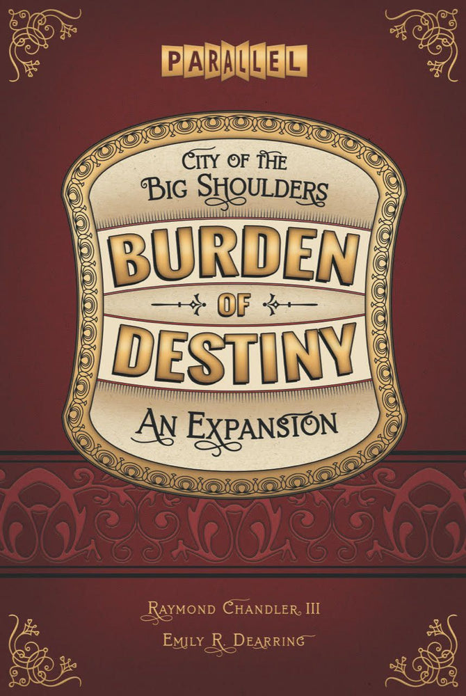City of the Big Shoulders - Burden of Destiny Expansion