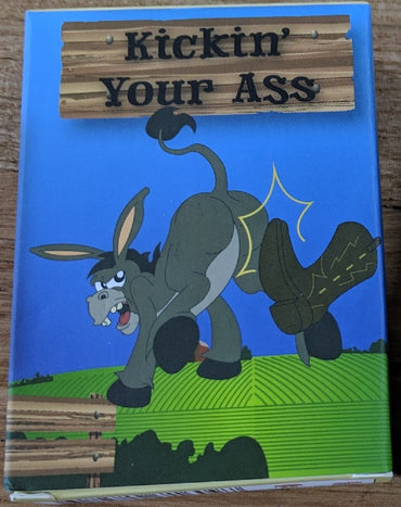 Kickin Your Ass