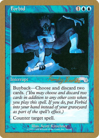 Forbid - 1998 Randy Buehler (EXO) [World Championship Decks 1998]