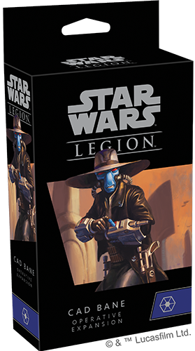 Star Wars Legion Cad Bane Operative Expansion