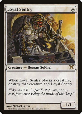 Loyal Sentry [Tenth Edition]