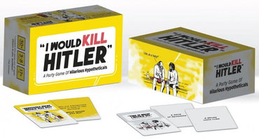 I Would Kill Hitler - A Party Game of Hilarious Hypotheticals