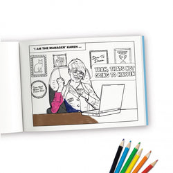 Karens in Wild Colouring Book