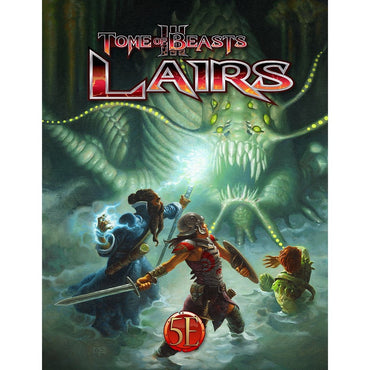 Kobold Press Tome of Beasts 3 Lairs